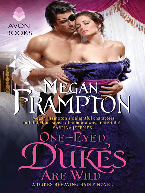 Title details for One-Eyed Dukes Are Wild by Megan Frampton - Wait list